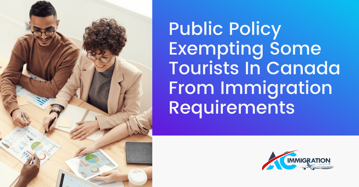 Public policy exempting some tourists in Canada