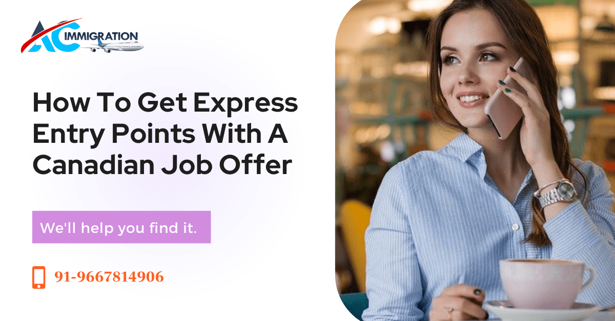 How To Get Express Entry Points